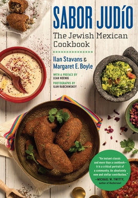 Sabor Jud?o: The Jewish Mexican Cookbook by Stavans, Ilan