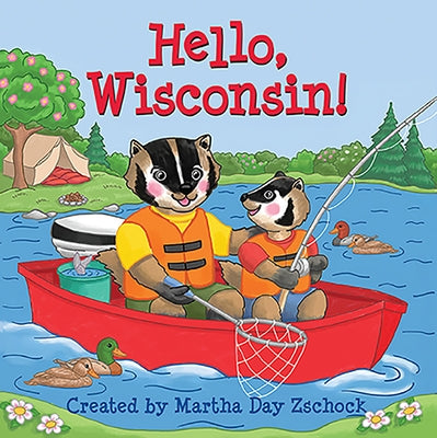 Hello, Wisconsin! by Zschock, Martha Day