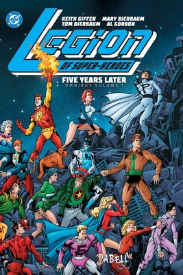 Legion of Super-Heroes: Five Years Later Omnibus Vol. 1 (2025 Edition) by Waid, Mark