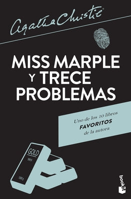Miss Marple Y Trece Problemas / The Thirteen Problems by Christie, Agatha