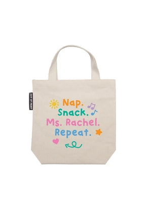 Nap. Snack. Ms. Rachel. Repeat Mini Tote Bag by Out of Print