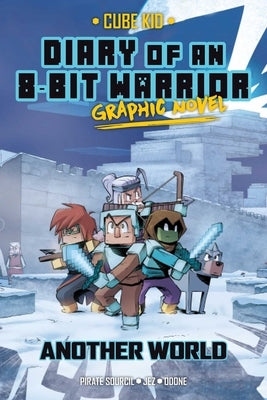 Diary of an 8-Bit Warrior Graphic Novel by Sourcil, Pirate