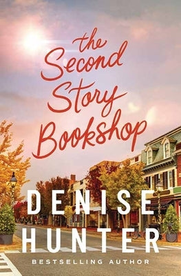 The Second Story Bookshop by Hunter, Denise
