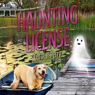 Haunting License by Perry, Carol J.