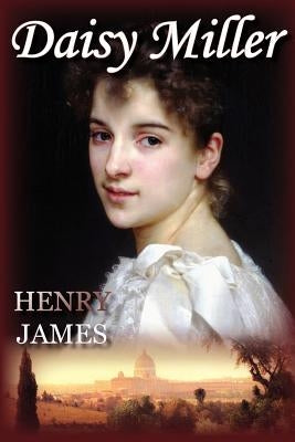 Daisy Miller by James, Henry