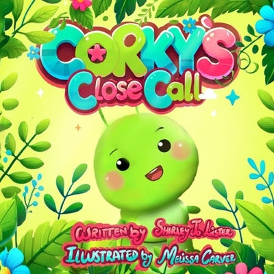 Corky's Close Call by Lister, Shirley Jo