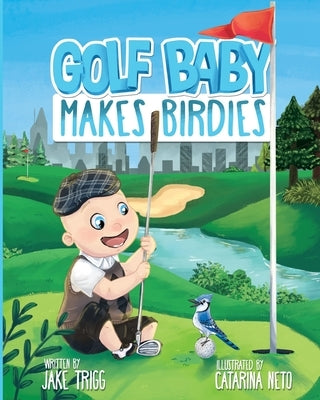 Golf Baby Makes Birdies by Neto, Catarina