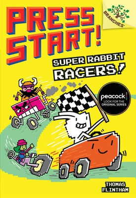 Super Rabbit Racers!: A Branches Book (Press Start! #3): Volume 3 by Flintham, Thomas