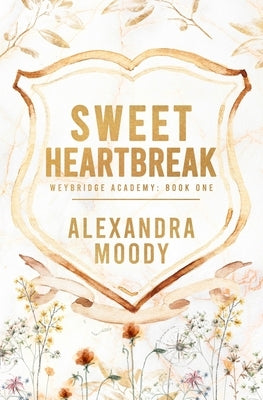 Sweet Heartbreak by Moody, Alexandra