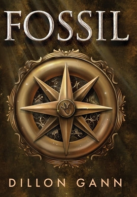 Fossil by Gann, Dillon