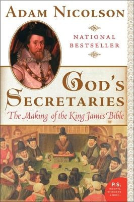 God's Secretaries by Nicolson, Adam