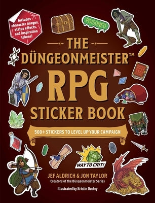 The Düngeonmeister RPG Sticker Book: 500+ Stickers to Level Up Your Campaign by Aldrich, Jef