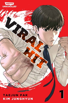 Viral Hit Volume One: A Webtoon Unscrolled Graphic Novel by Pak, Taejun