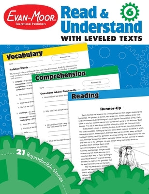 Read and Understand with Leveled Texts, Grade 6 Teacher Resource by Evan-Moor Educational Publishers