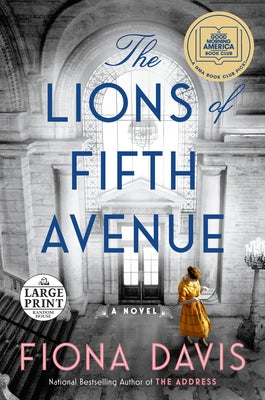 The Lions of Fifth Avenue: A GMA Book Club Pick: A Novel by Davis, Fiona
