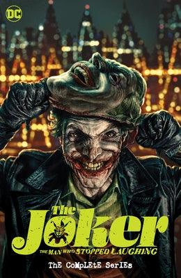 The Joker: The Man Who Stopped Laughing: The Complete Series by Rosenberg, Matt
