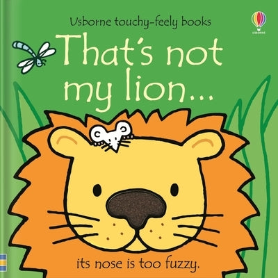 That's Not My Lion... by Watt, Fiona
