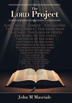 The Lord Project by Masciale, John M.