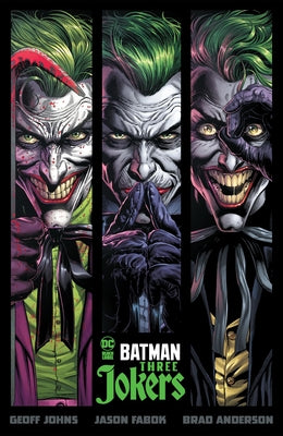 Batman: Three Jokers by Johns, Geoff