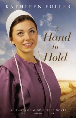 A Hand to Hold by Fuller, Kathleen