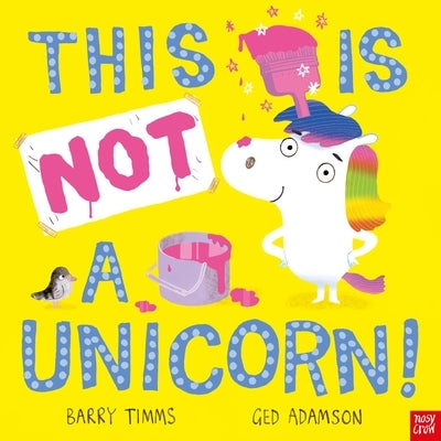 This Is Not a Unicorn! by Adamson, Ged