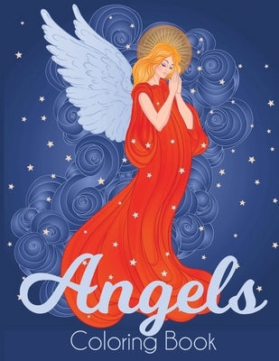 Angels Coloring Book by Dylanna Press