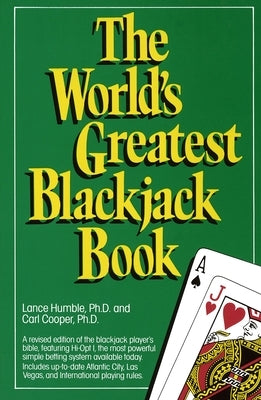 The World's Greatest Blackjack Book by Humble, Lance