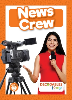 News Crew by Mather, Charis