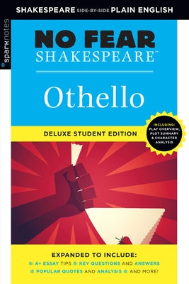 Othello: No Fear Shakespeare Deluxe Student Editions - Shakespeare Side-By-Side Plain English by Shakespeare, William