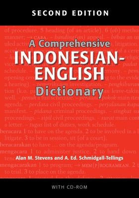 A Comprehensive Indonesian-English Dictionary [With CDROM] by Stevens, Alan M.