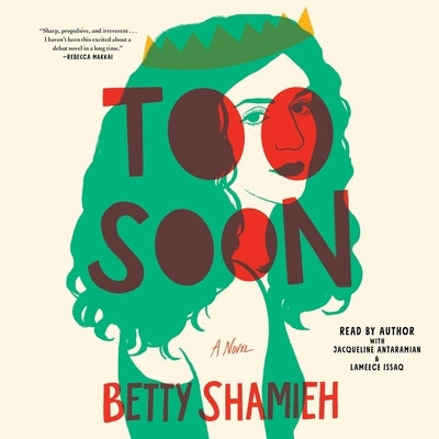 Too Soon by Shamieh, Betty