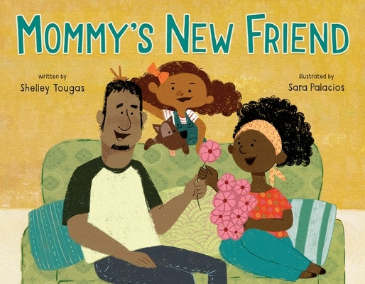 Mommy's New Friend by Tougas, Shelley