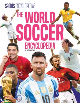 World Soccer Encyclopedia by Flynn, Brendan