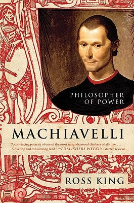 Machiavelli by King, Ross