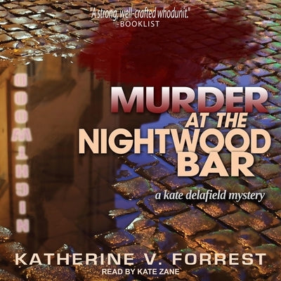Murder at the Nightwood Bar by Forrest, Katherine V.