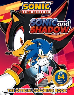 Sonic and Shadow: The Official Coloring Book by Spaziante, Patrick