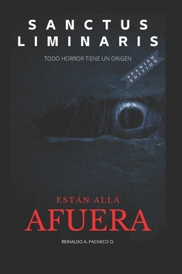 Están Allá Afuera by Pacheco Osorio, Reinaldo Antonio