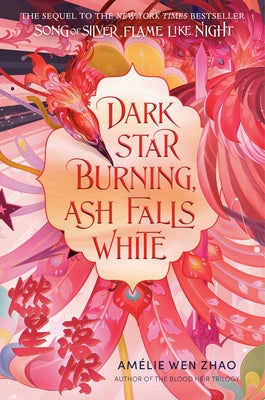 Dark Star Burning, Ash Falls White by Zhao, Am?lie Wen