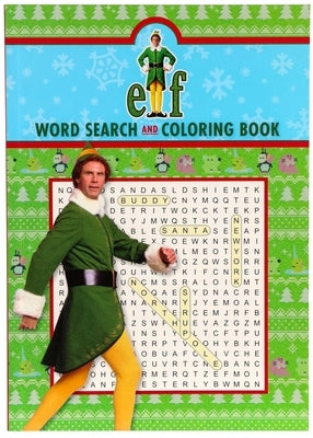 Elf Word Search and Coloring Book - Coloring Book for Teens and Adults, Word Search Book - Officially Licensed by Editors of Thunder Bay Press