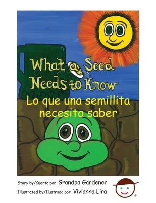 What a Seed Needs to Know by Van Nostrand, W. R.