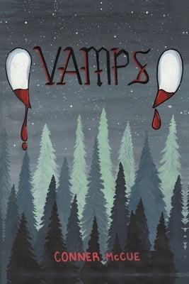 Vamps by McCue, Conner