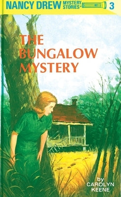 The Bungalow Mystery by Keene, Carolyn