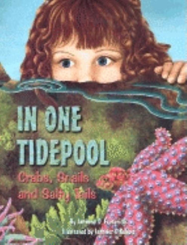In One Tidepool: Crabs, Snails and Salty Tails by Fredericks, Anthony D.