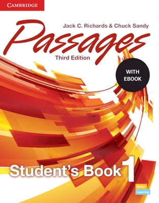 Passages Level 1 Student's Book with eBook [With eBook] by Richards, Jack C.