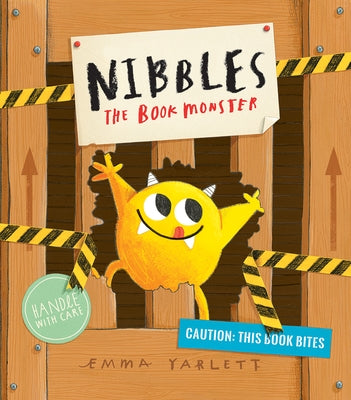 Nibbles: The Book Monster by Yarlett, Emma