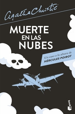 Muerte En Las Nubes / Death in the Clouds by Christie, Agatha