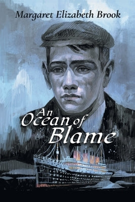 An Ocean of Blame by Brook, Margaret Elizabeth