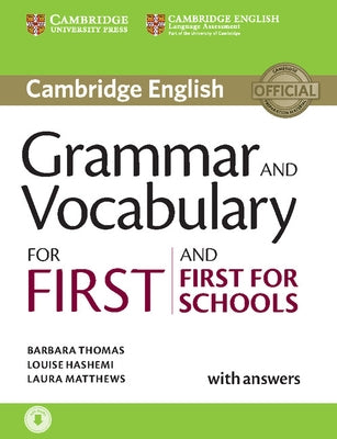 Grammar and Vocabulary for First and First for Schools Book with Answers and Audio by Thomas, Barbara