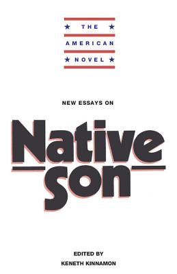New Essays on Native Son by Kinnamon, Keneth