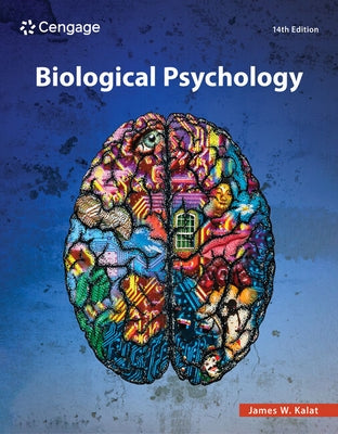 Biological Psychology by Kalat, James W.